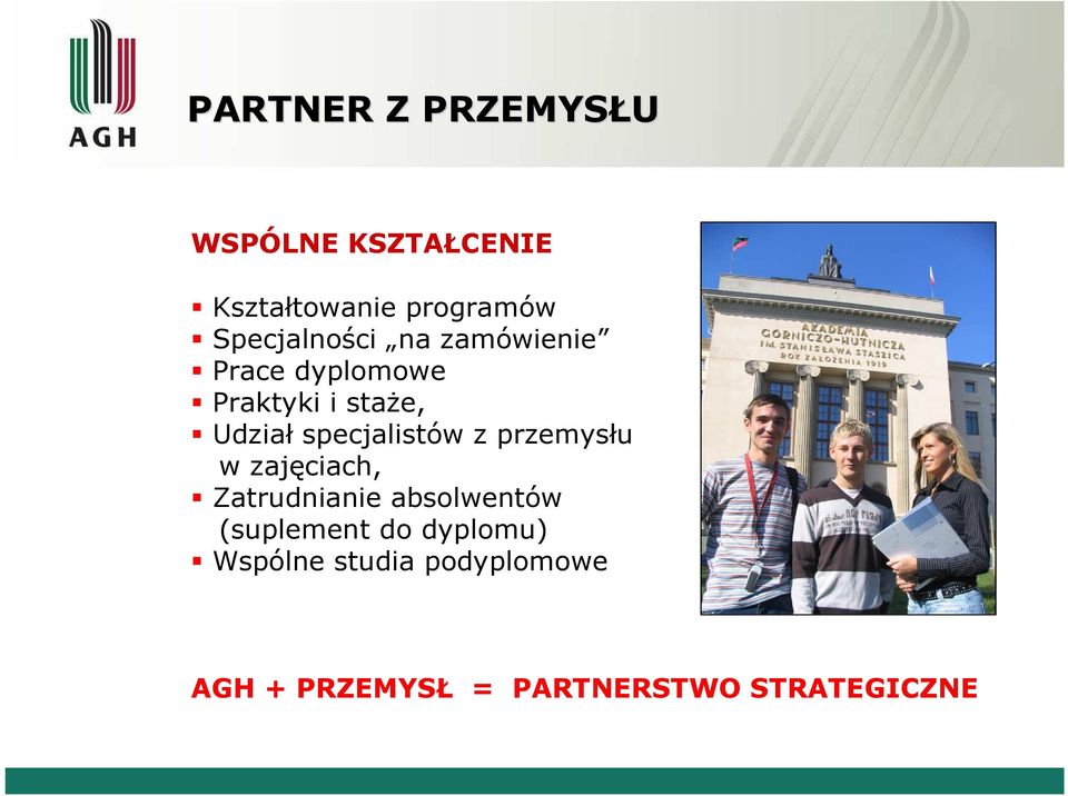 specjalistów z przemysłu w zajęciach, Zatrudnianie absolwentów