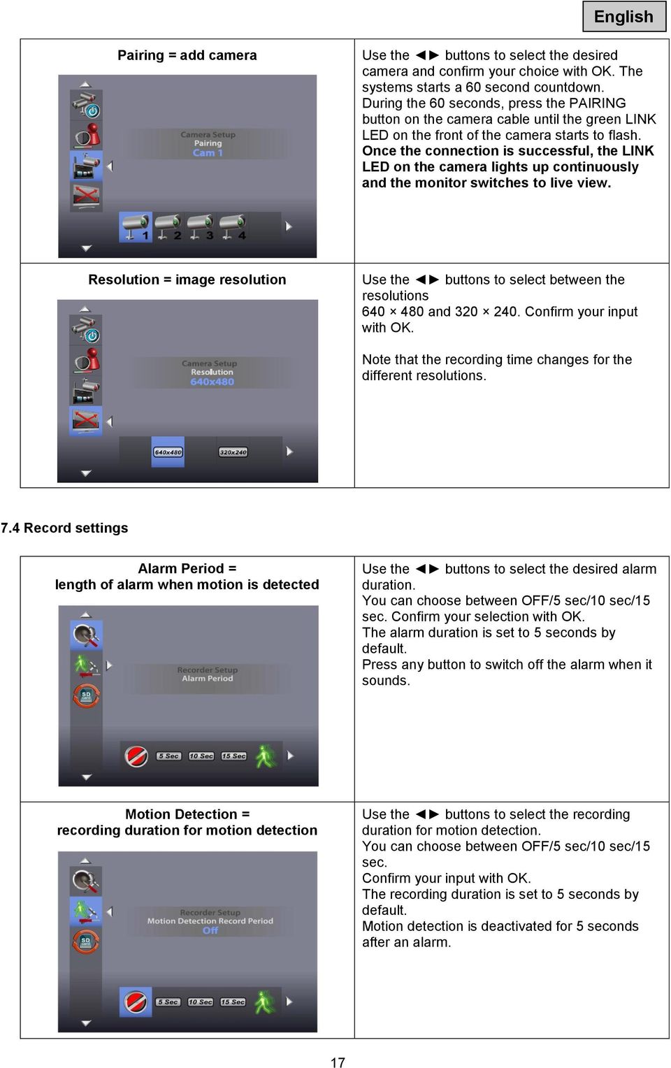 Once the connection is successful, the LINK LED on the camera lights up continuously and the monitor switches to live view.