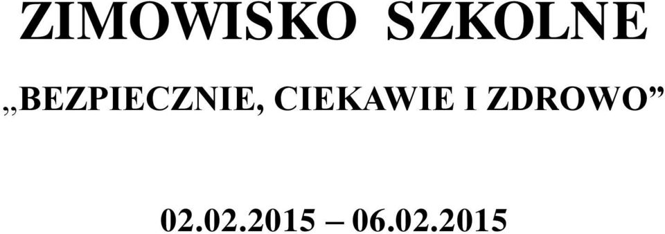 CIEKAWIE I ZDROWO