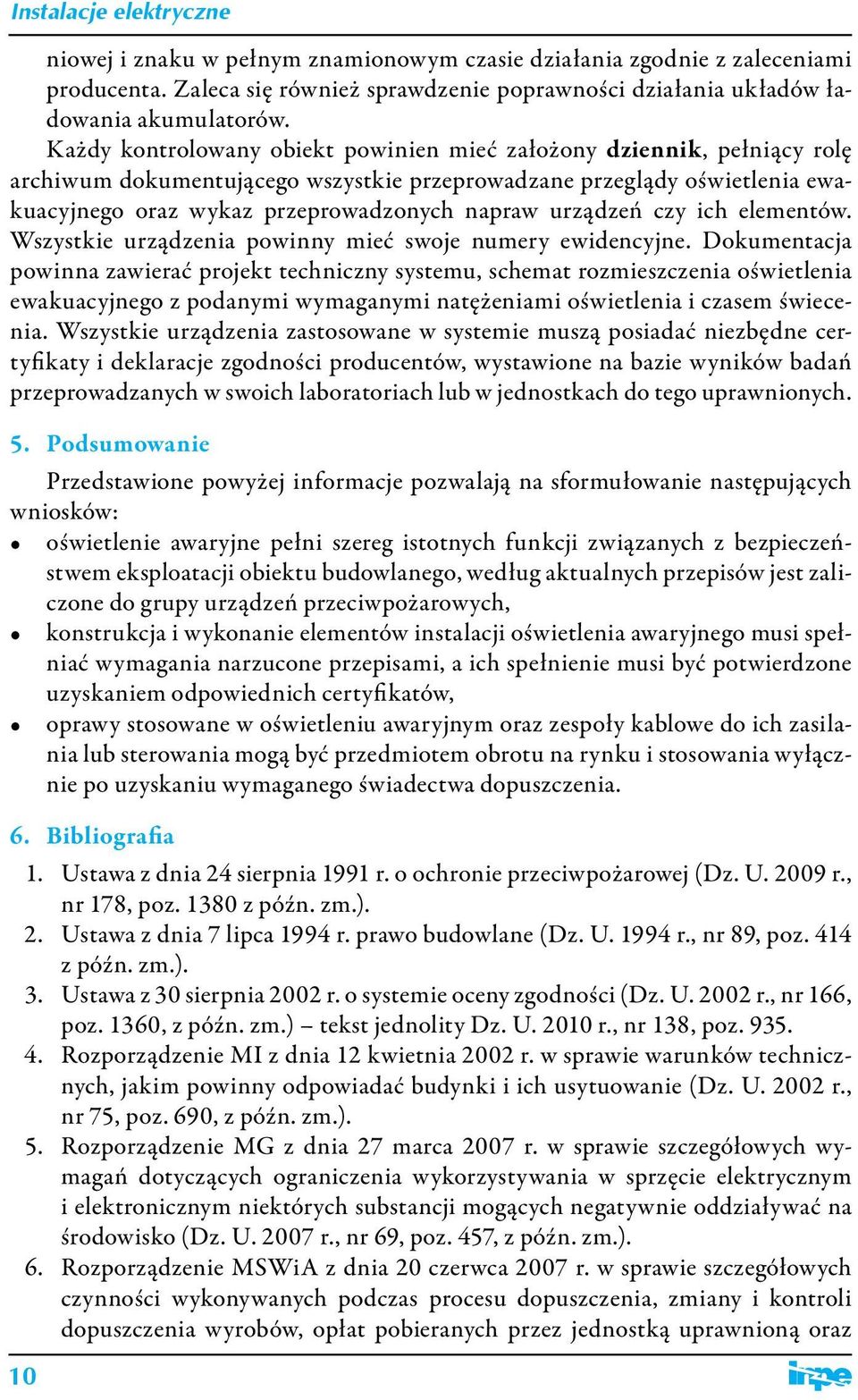 urządzeń czy ich elementów. Wszystkie urządzenia powinny mieć swoje numery ewidencyjne.