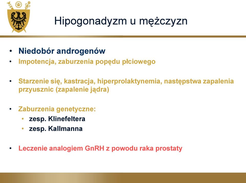 następstwa zapalenia przyusznic (zapalenie jądra) Zaburzenia