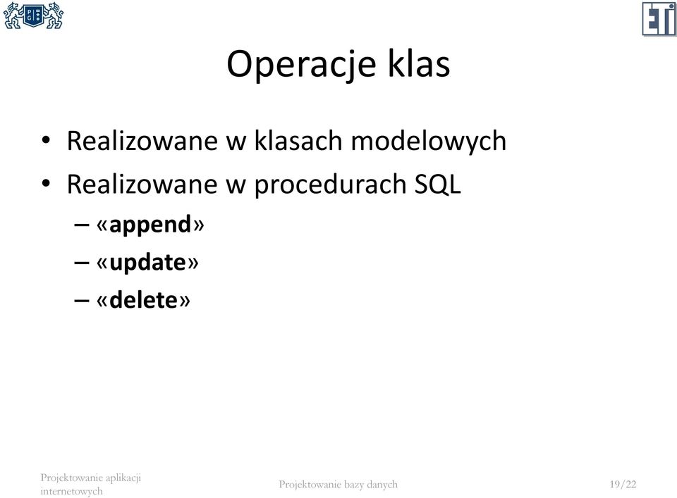 procedurach SQL «append» «update»