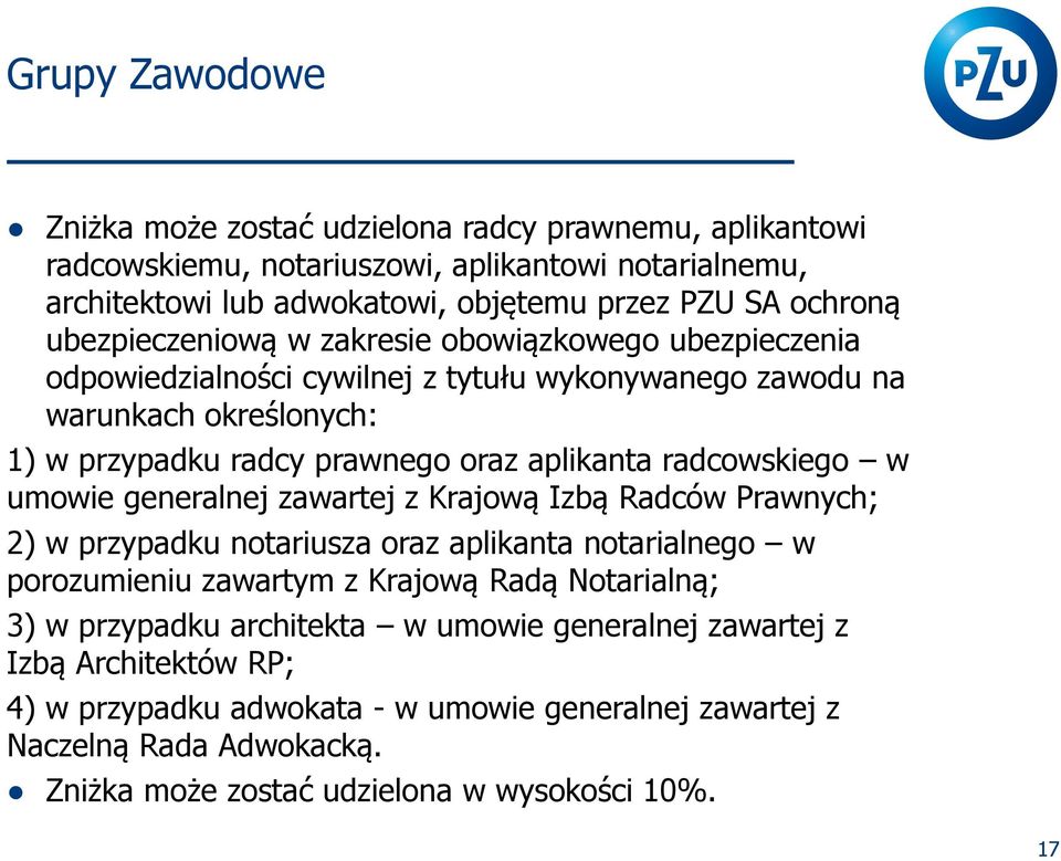 radcowskiego w umowie generalnej zawartej z Krajową Izbą Radców Prawnych; 2) w przypadku notariusza oraz aplikanta notarialnego w porozumieniu zawartym z Krajową Radą Notarialną; 3) w