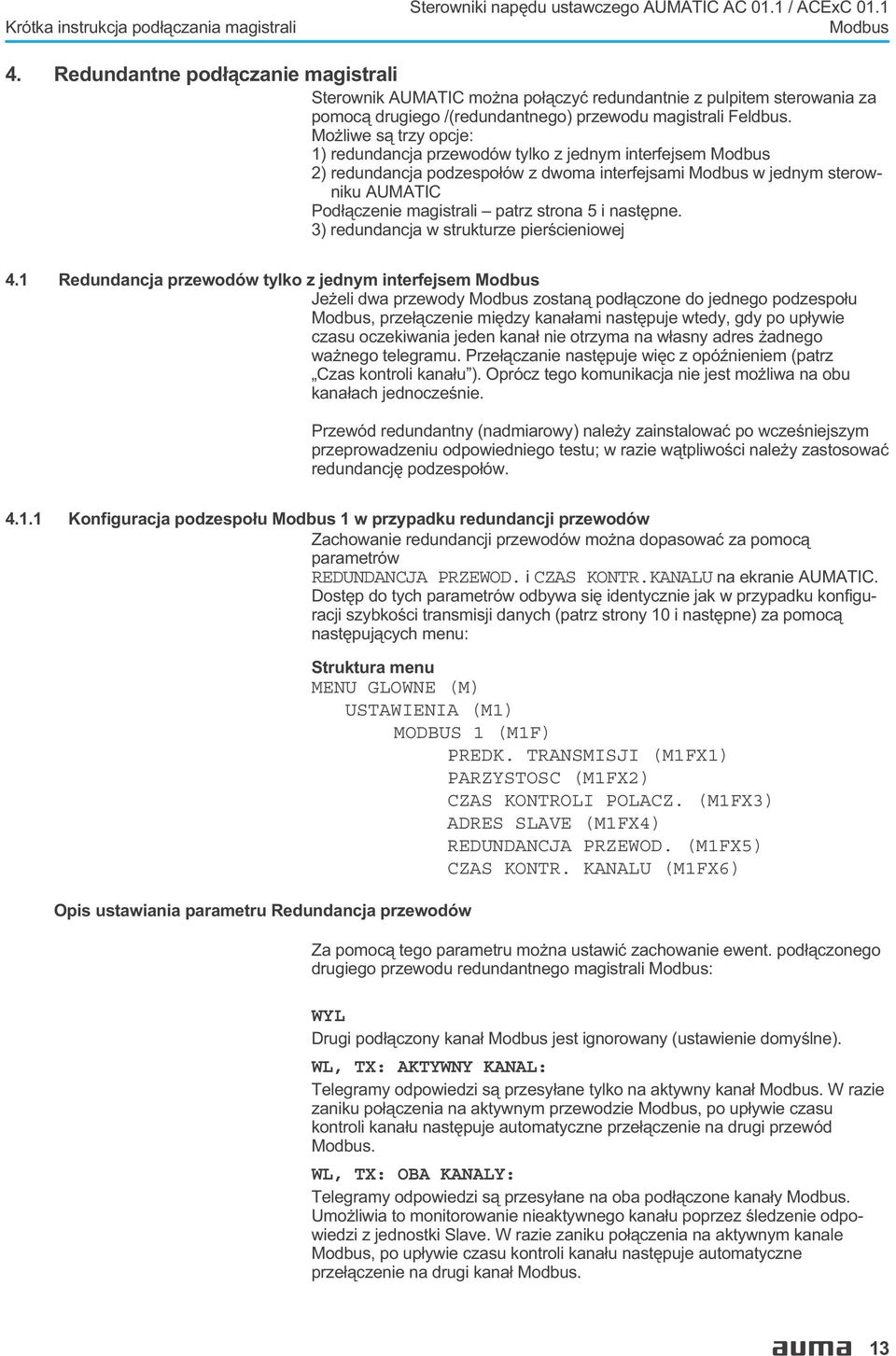 TRANSMISJI (M1FX1) PARZYSTOSC (M1FX2) CZAS KONTROLI POLACZ.