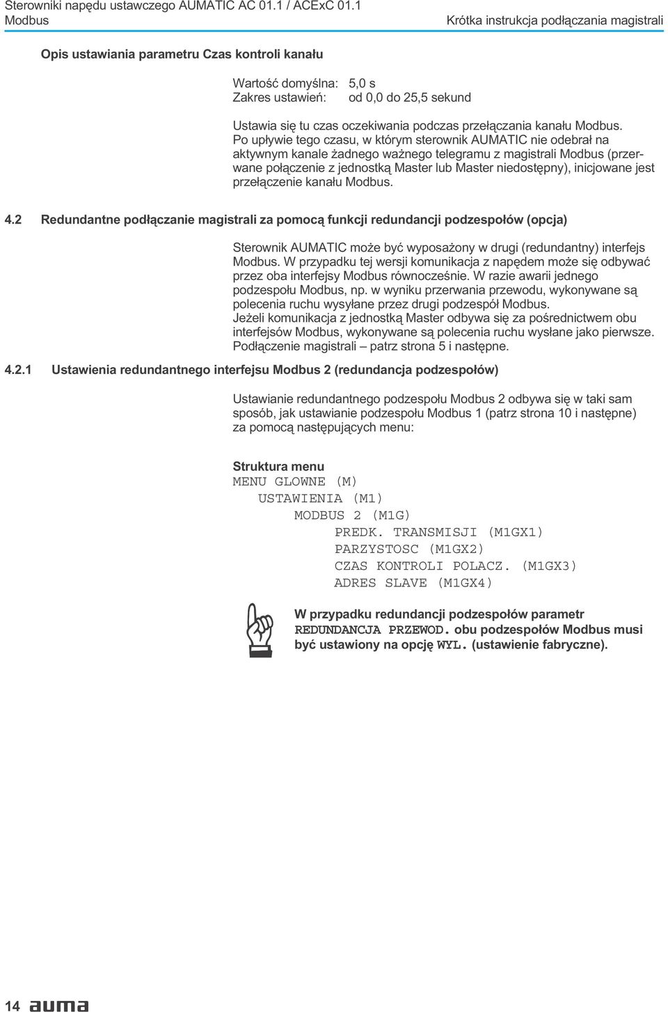 TRANSMISJI (M1GX1) PARZYSTOSC (M1GX2)