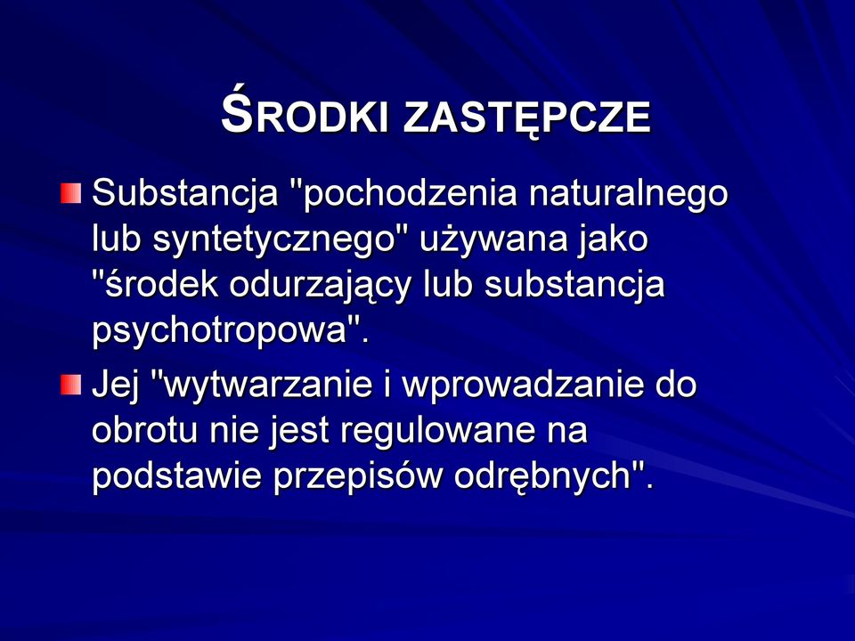 substancja psychotropowa".