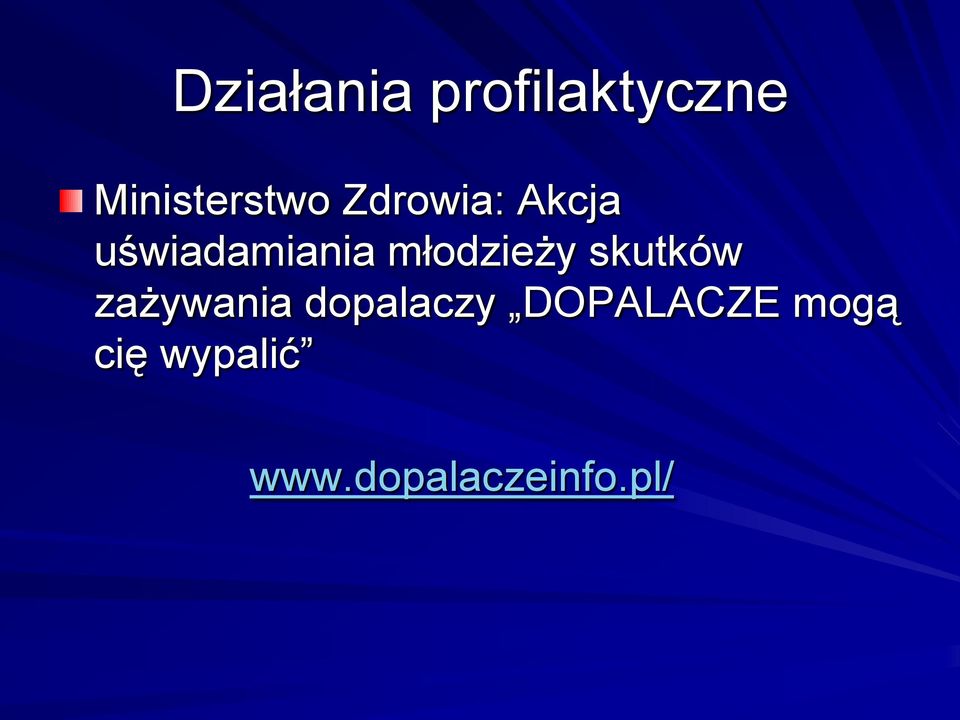 skutków zażywania dopalaczy DOPALACZE