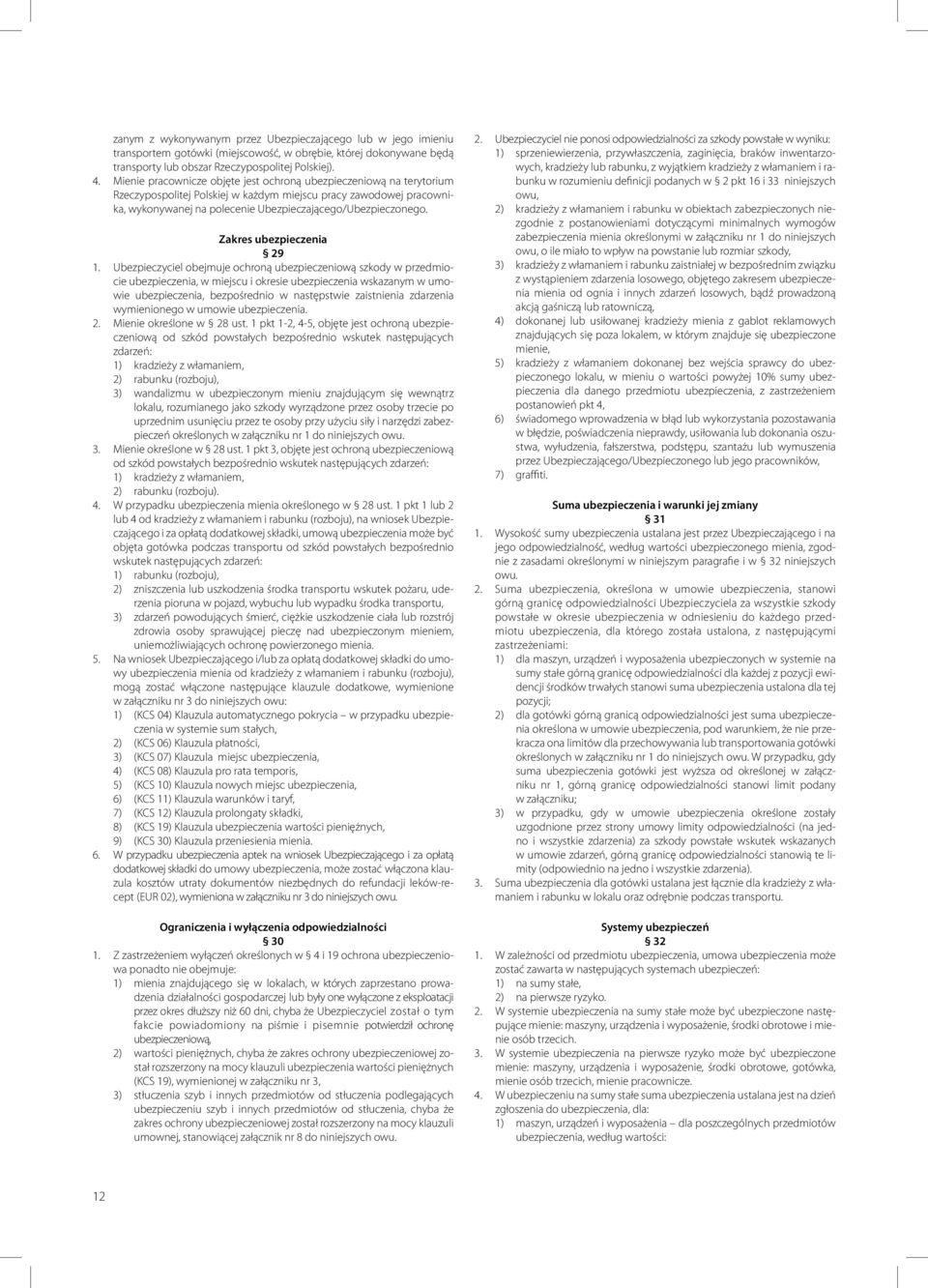 Zakres ubezpieczenia 29 1.