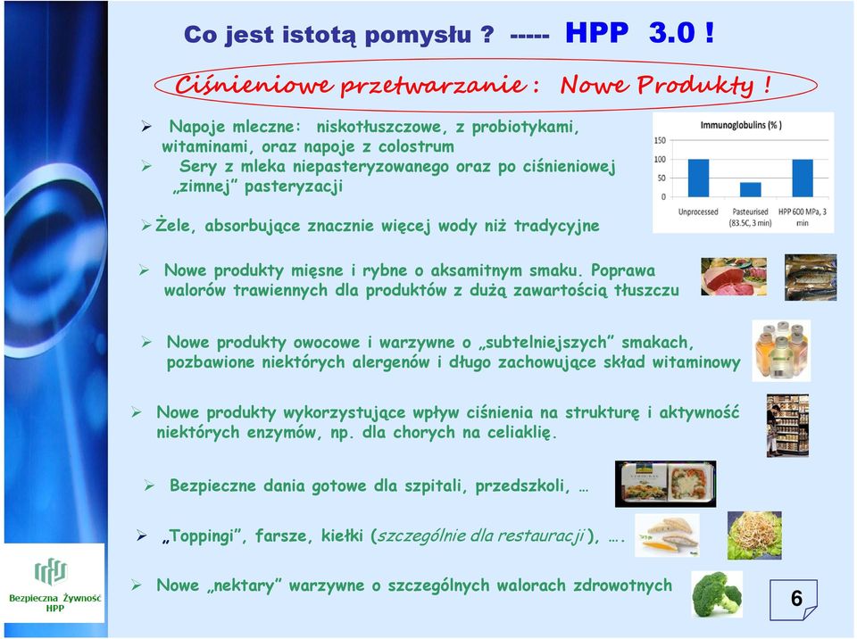 niż tradycyjne Nowe produkty mięsne i rybne o aksamitnym smaku.