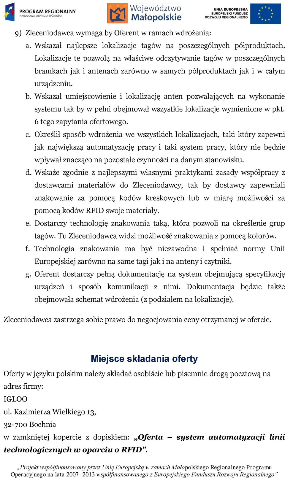 amkach jak i antenach zarówno w samych półproduktach jak i w całym urządzeniu. b.