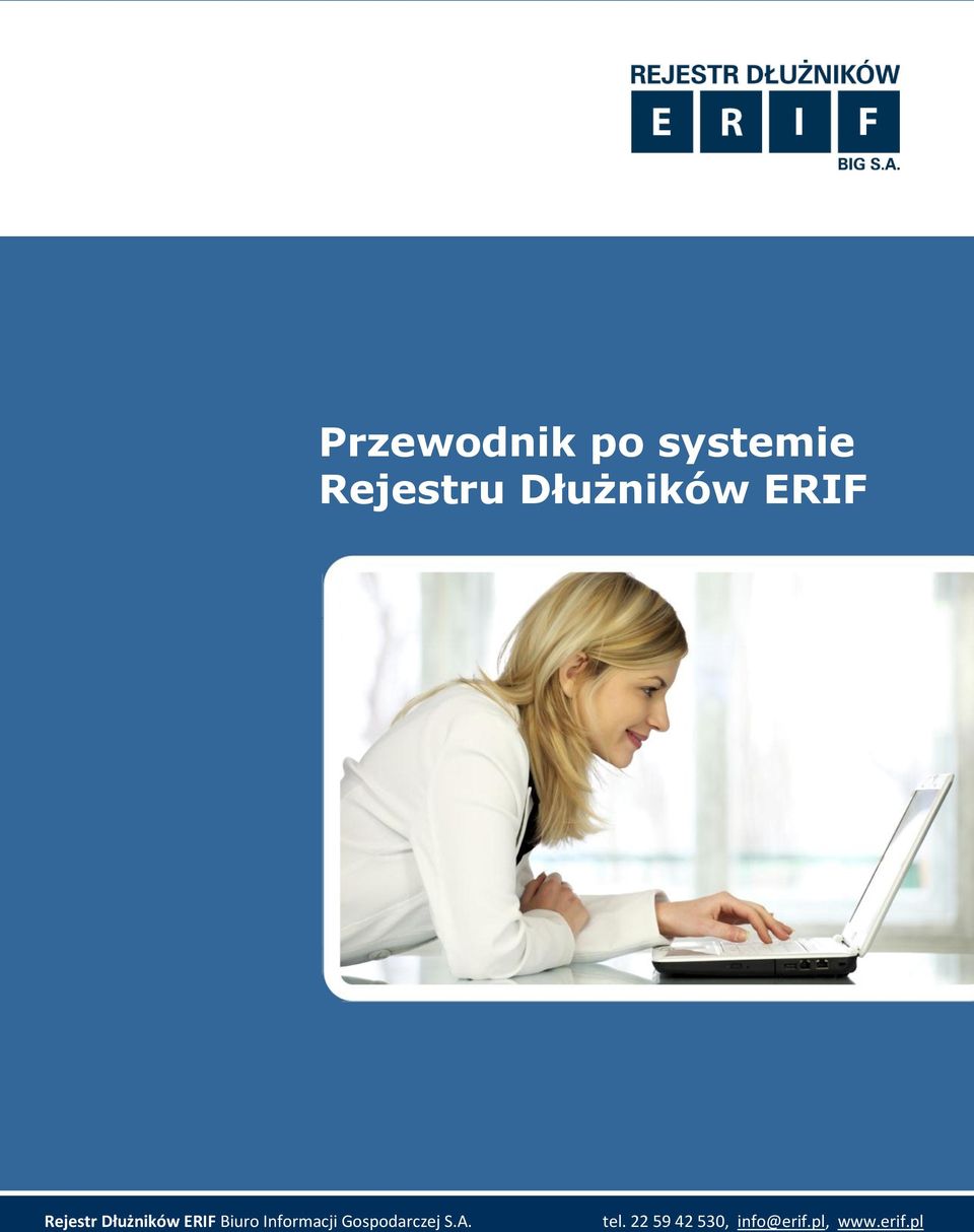 Biuro Informacji Gospodarczej S.A.