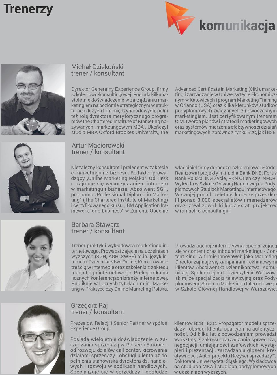 Institute of Marketing nazywanych marketingowym MBA.