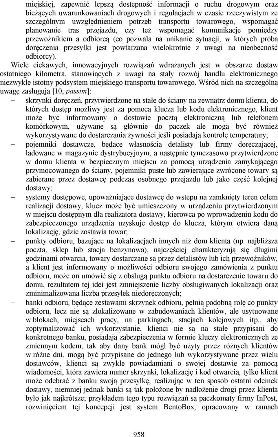 wielokrotnie z uwagi na nieobecność odbiorcy).