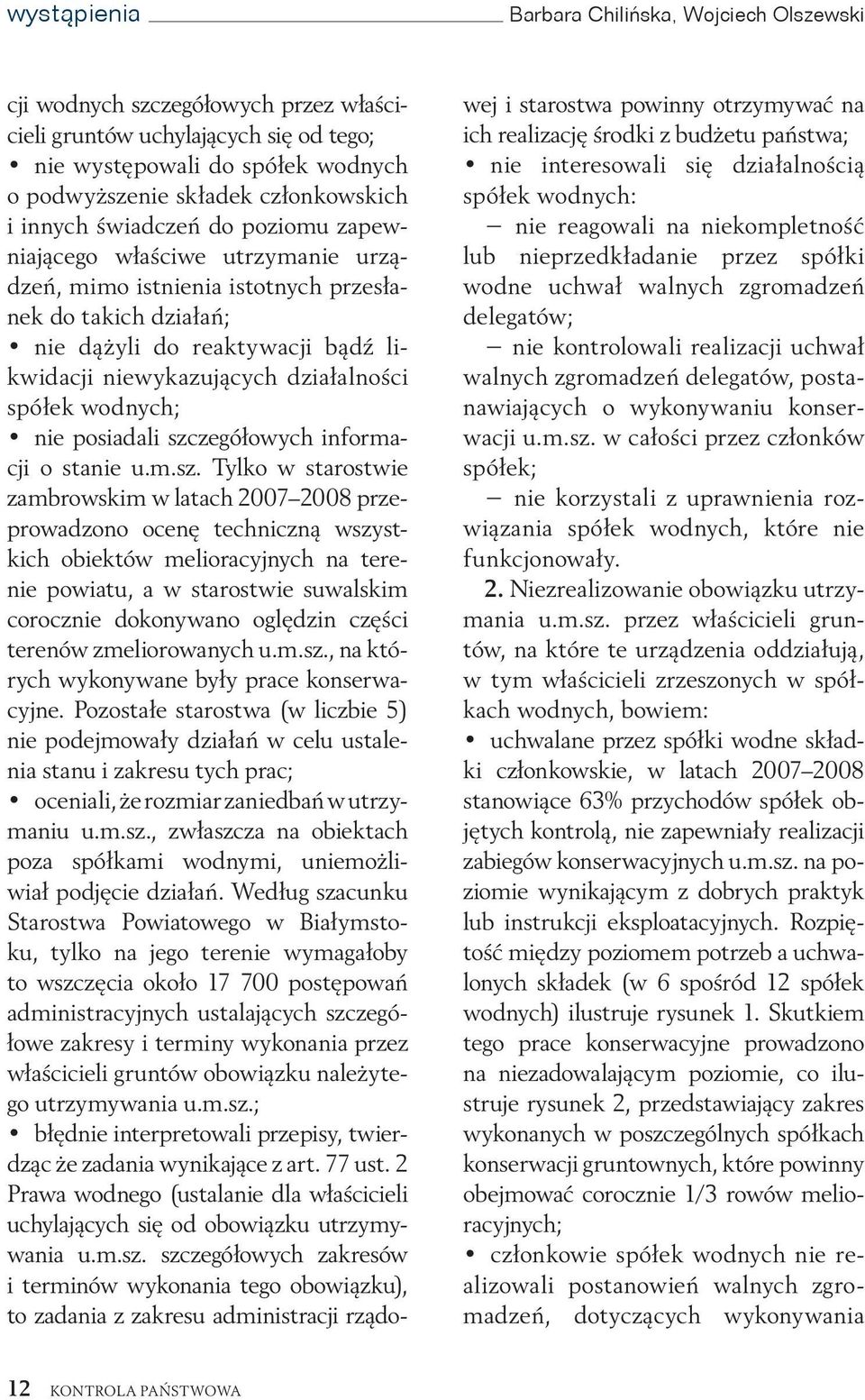 niewykazujących działalności spółek wodnych; nie posiadali szc