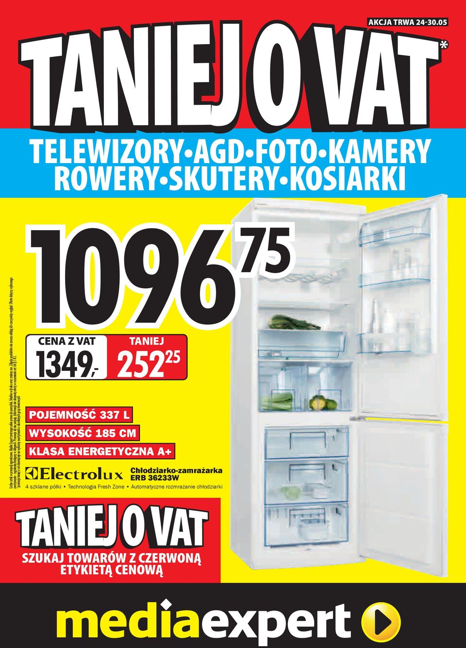 Oferta dotyczy wybranego asortymentu - regulamin dostępny w sklepach. Promocje się nie sumują. Informacje nie stanowią oferty w rozumieniu rat. 66 1 K.C.