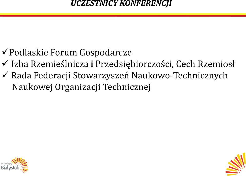 Przedsiębiorczości, Cech Rzemiosł Rada
