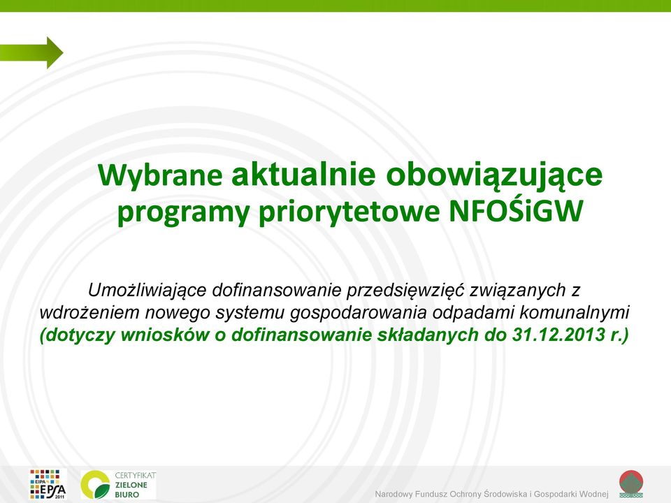 wdrożeniem nowego systemu gospodarowania odpadami