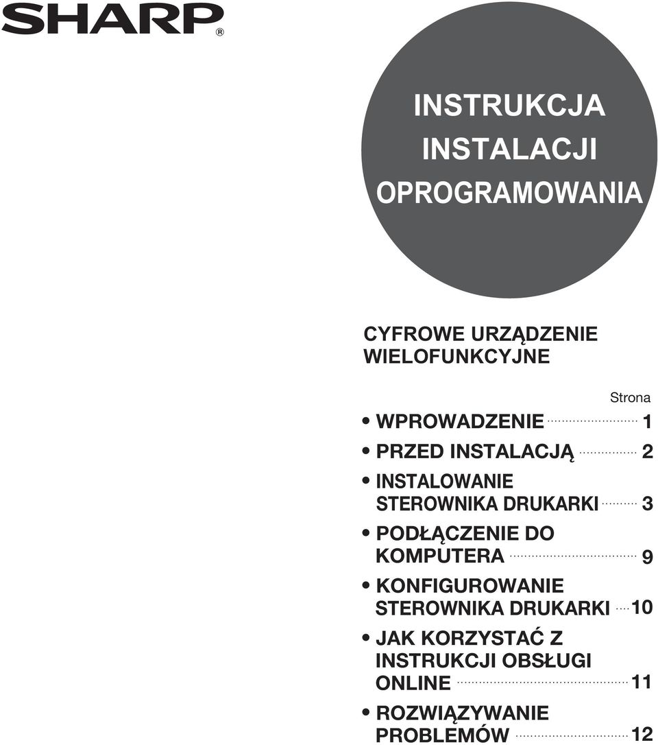 PODŁĄCZENIE DO KOMPUTERA KONFIGUROWANIE STEROWNIKA DRUKARKI JAK