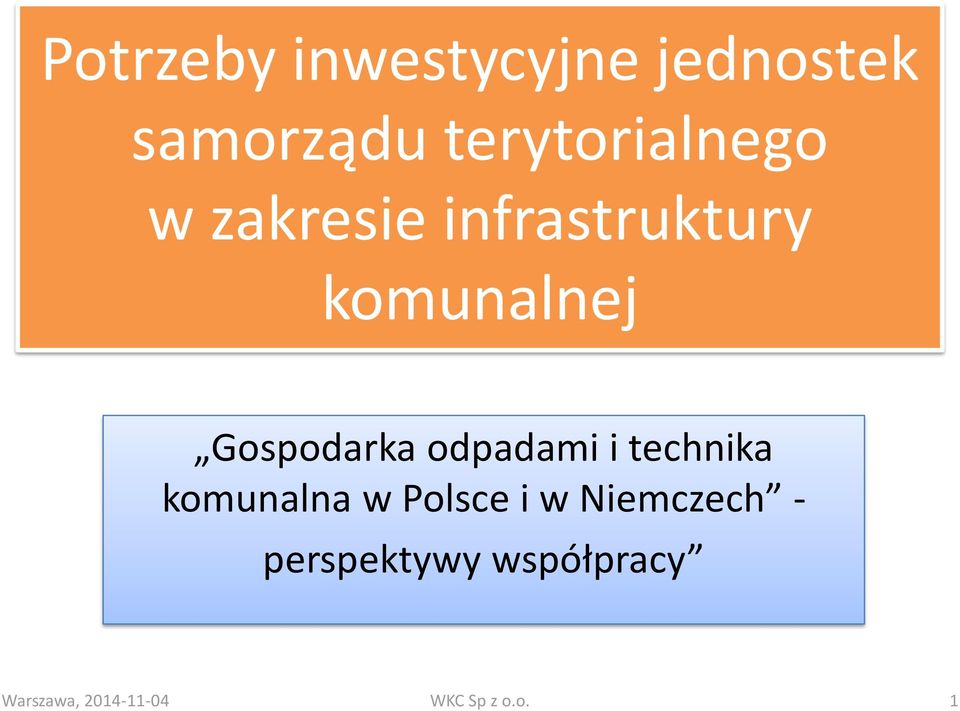 Gospodarka odpadami i technika komunalna w Polsce i w