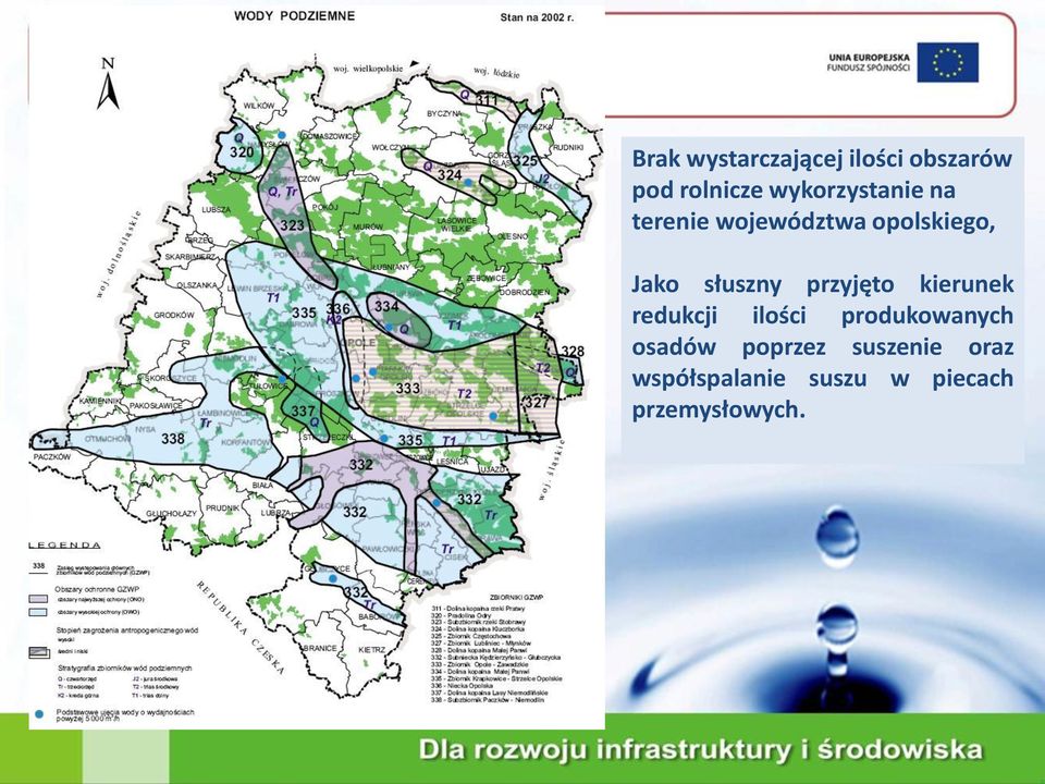 słuszny przyjęto kierunek redukcji ilości produkowanych