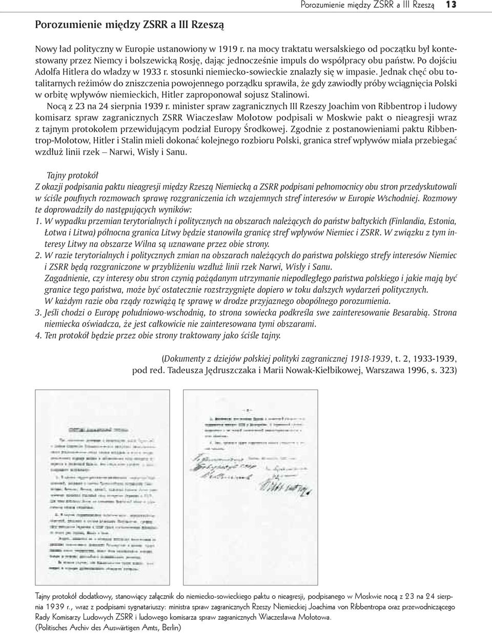 stosunki niemiecko-sowieckie znalazły się w impasie.
