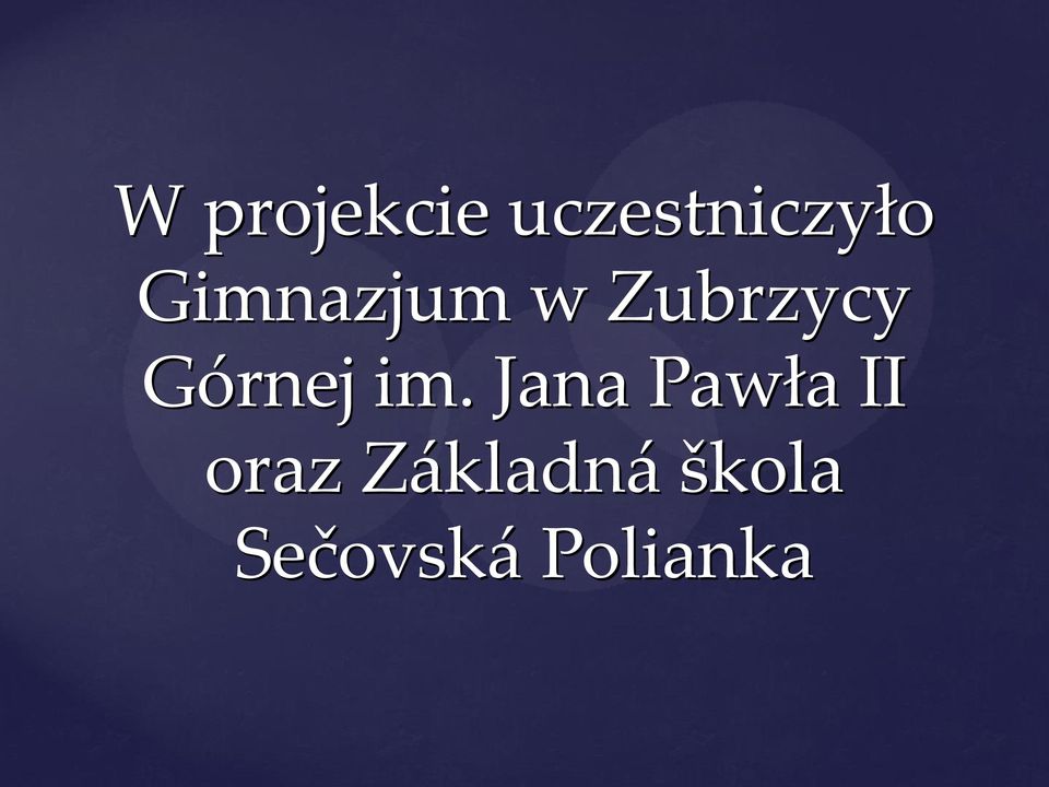 im. Jana Pawła II oraz