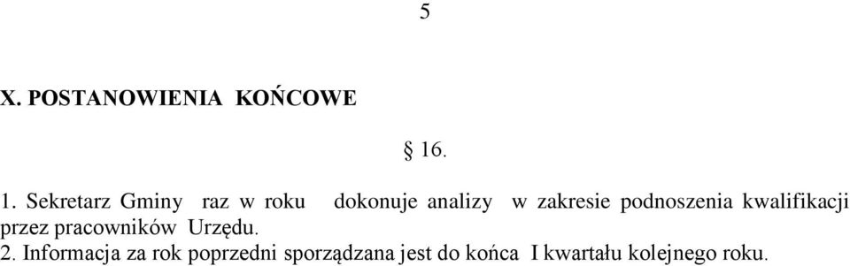 zakresie podnoszenia kwalifikacji przez pracowników