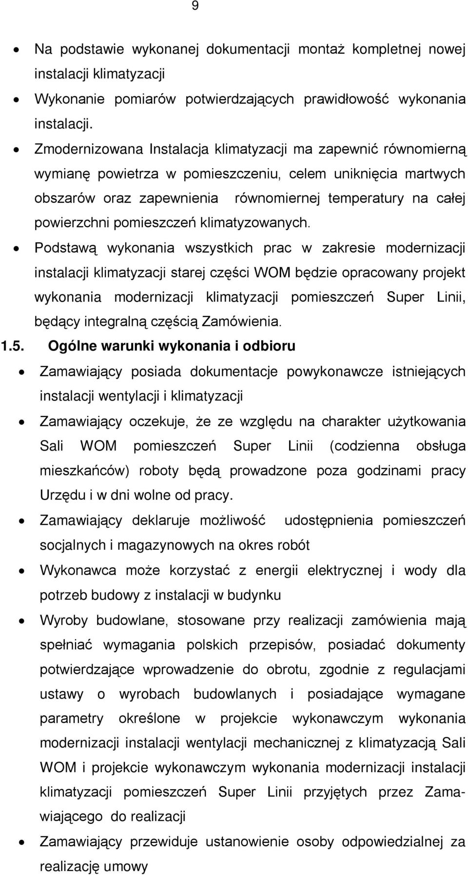 pomieszczeń klimatyzowanych.