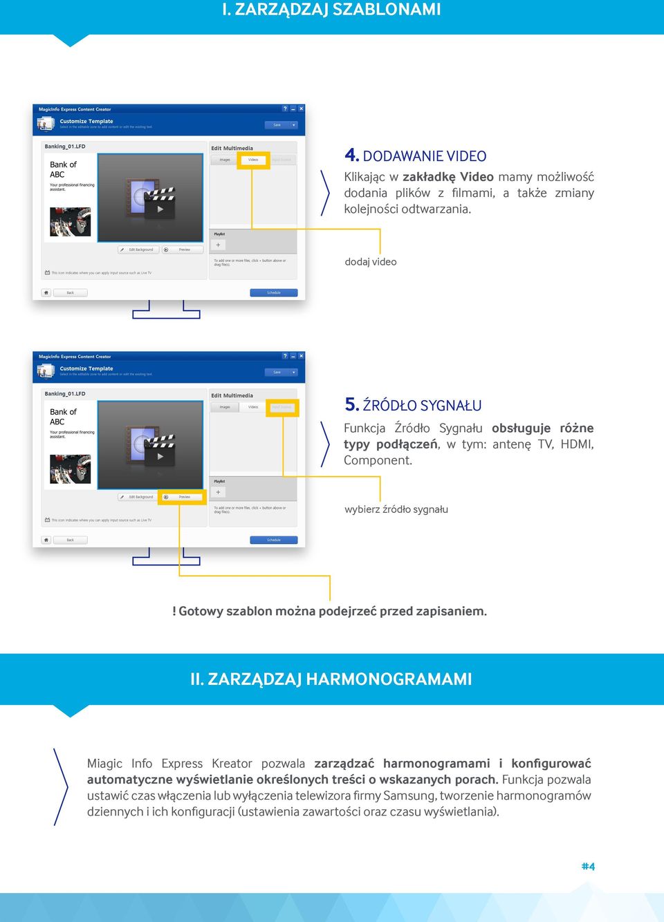 Gotowy szablon można podejrzeć przed zapisaniem. II.