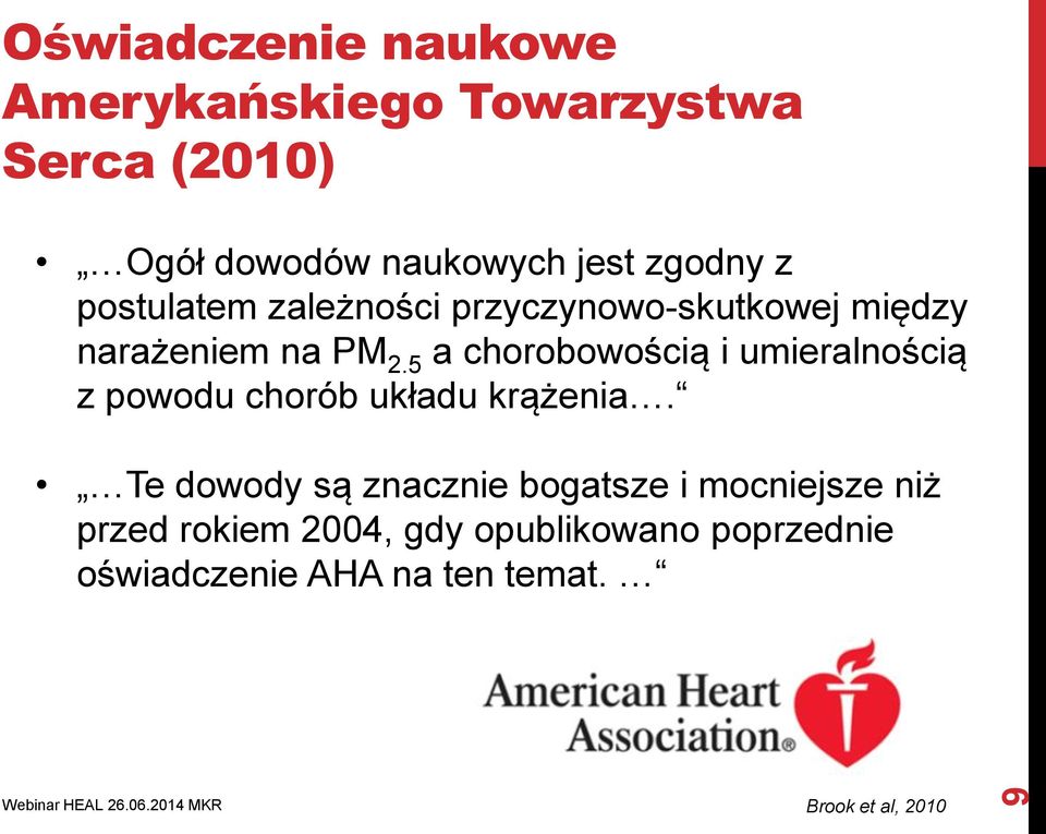 5 a chorobowością i umieralnością z powodu chorób układu krążenia.