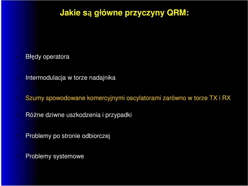 komercyjnymi oscylatorami zarówno w torze TX i RX Różne