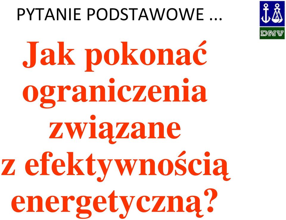 ograniczenia związane