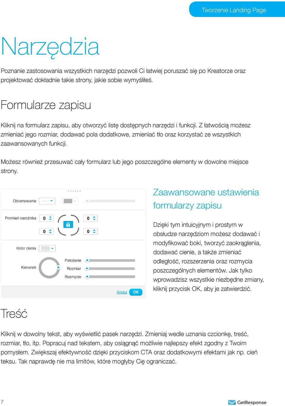 Z łatwością możesz zmieniać jego rozmiar, dodawać pola dodatkowe, zmieniać tło oraz korzystać ze wszystkich zaawansowanych funkcji.