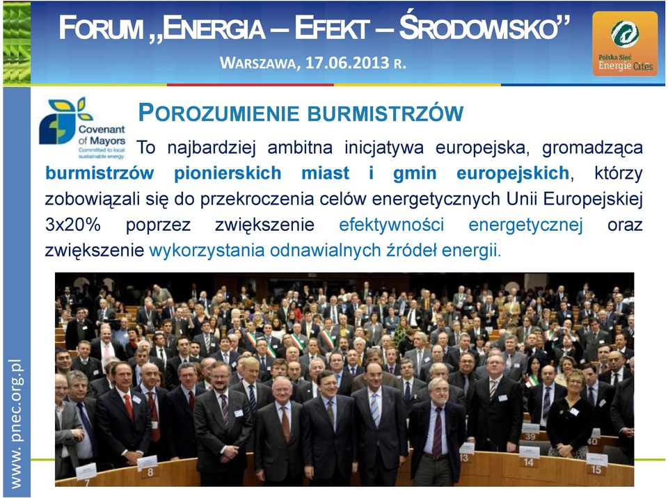 przekroczenia celów energetycznych Unii Europejskiej 3x20% poprzez zwiększenie