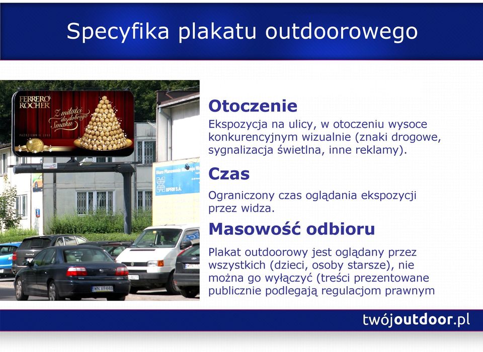 Czas Ograniczony czas oglądania ekspozycji przez widza.