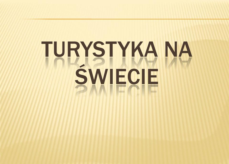 ŚWIECIE