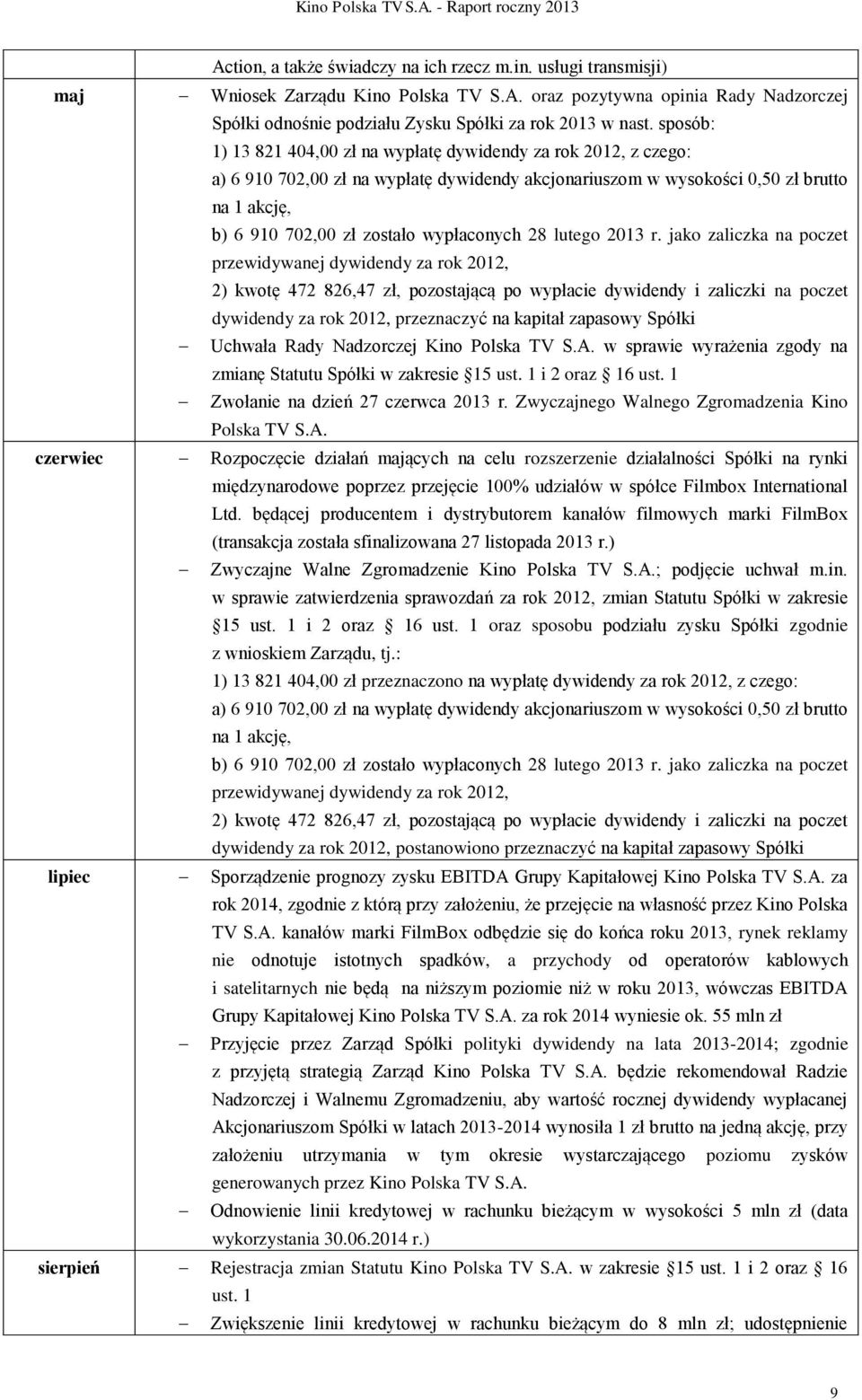 wypłaconych 28 lutego 2013 r.