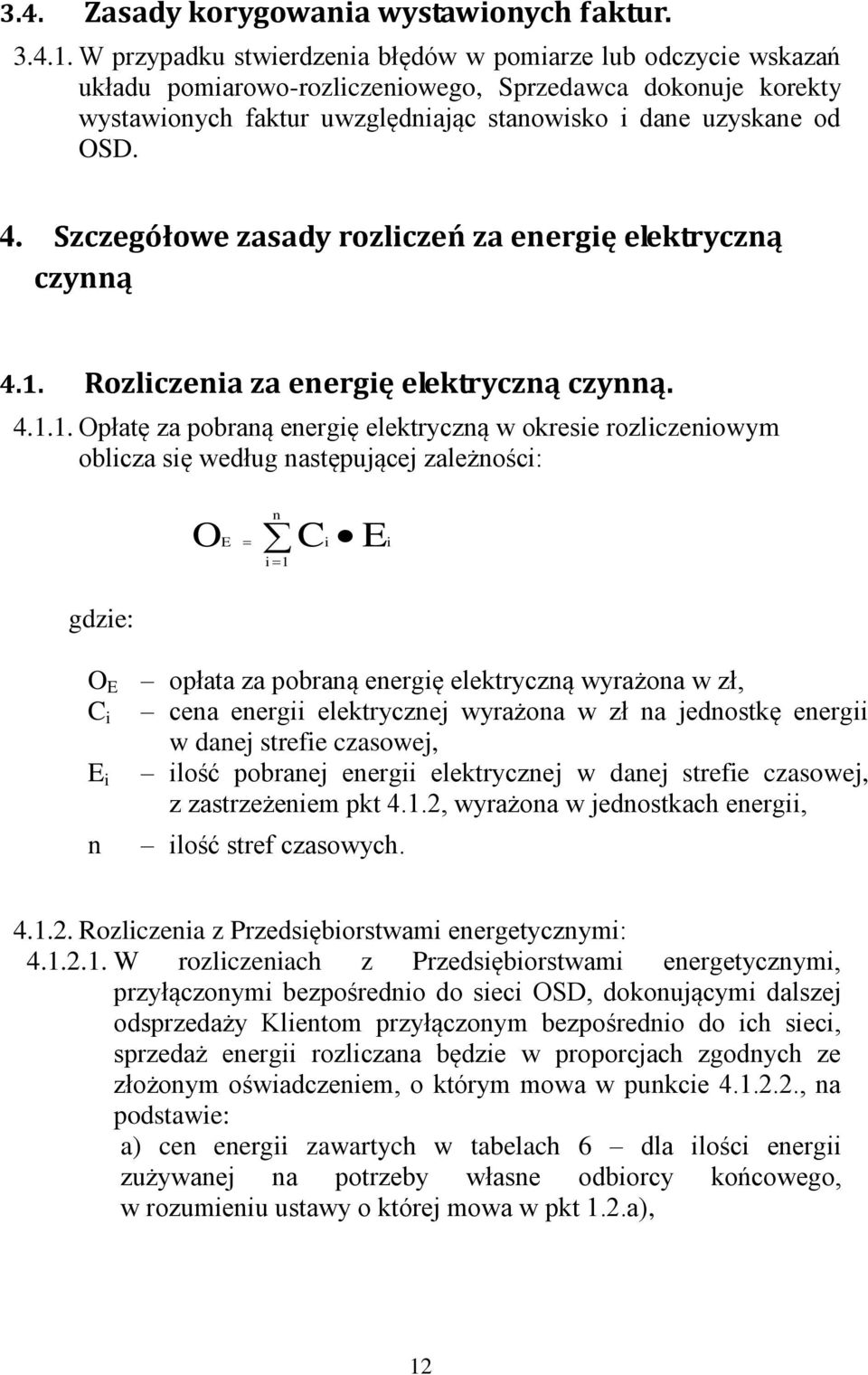 Szczegółowe zasady rozliczeń za energię elektryczną czynną 4.1.