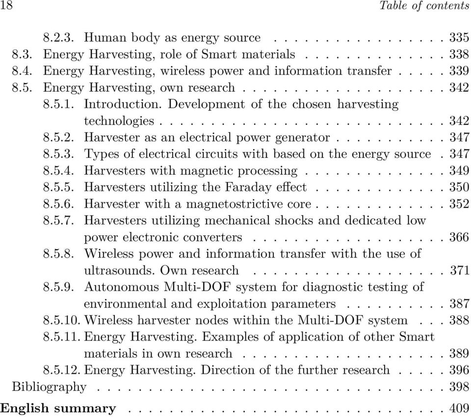 ........................... 342 8.5.2. Harvester as an electrical power generator........... 347 8.5.3. Types of electrical circuits with based on the energy source. 347 8.5.4. Harvesters with magnetic processing.