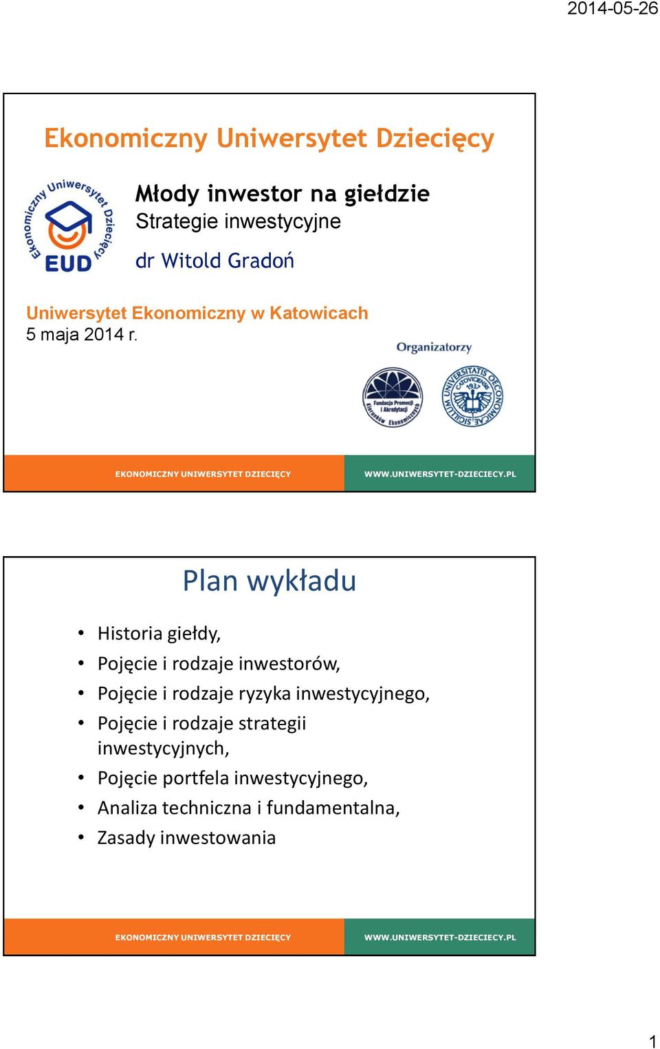 Historia giełdy, Plan wykładu Pojęcie i rodzaje inwestorów, Pojęcie i rodzaje ryzyka