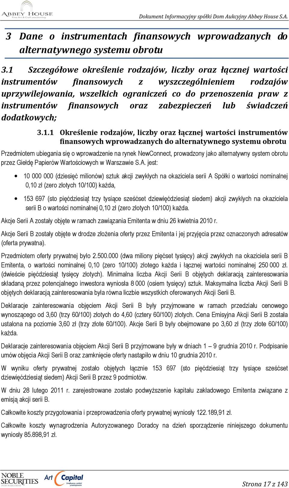 finansowych oraz zabezpieczeń lub świadczeń dodatkowych; 3.1.