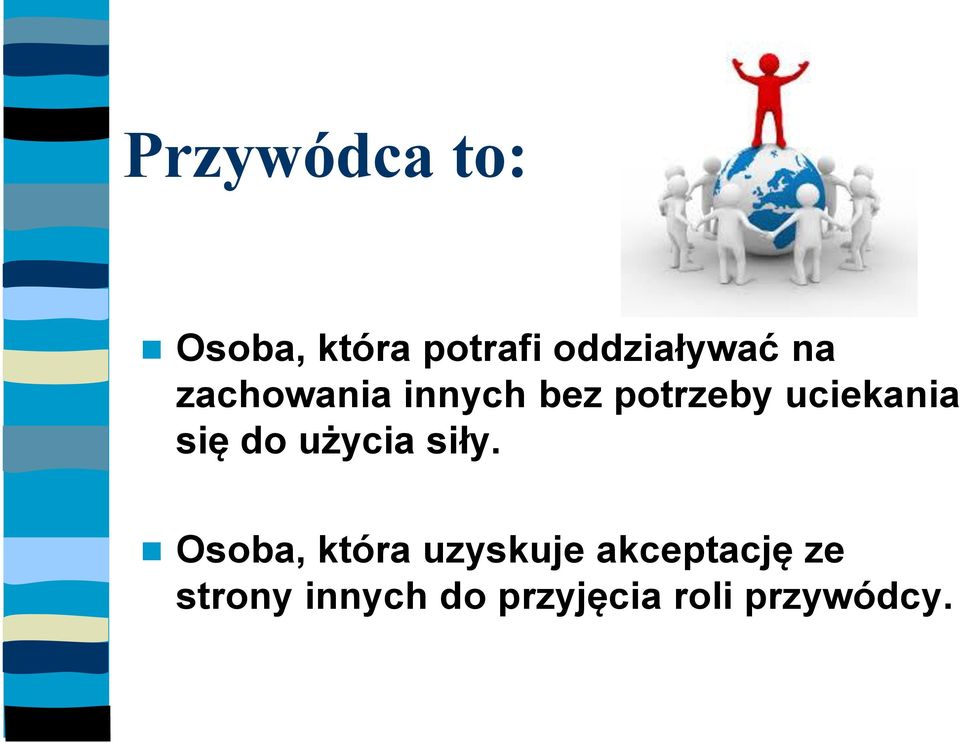 do użycia siły.