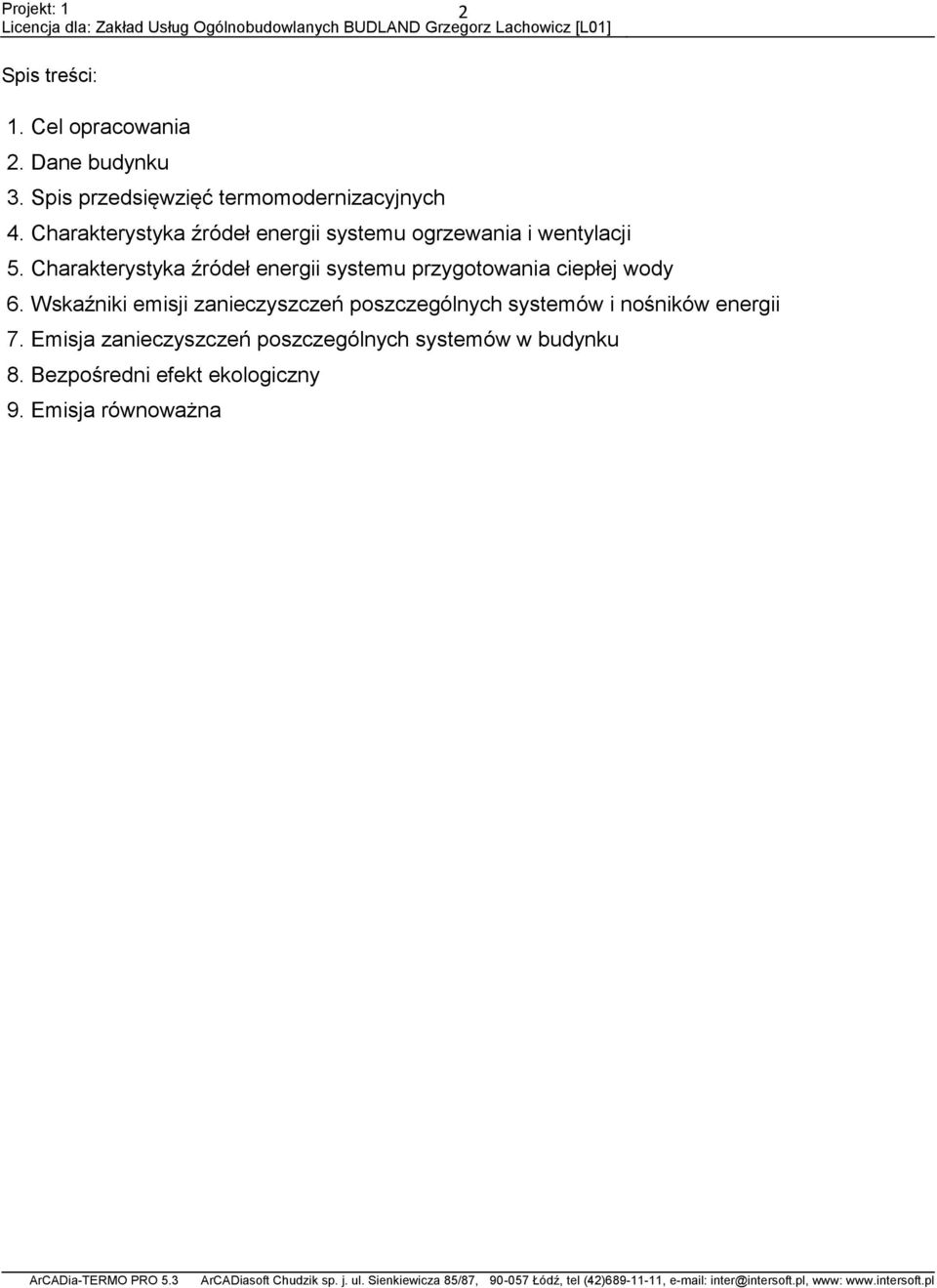 Charakterystyka źródeł energii systemu przygotowania ciepłej wody 6.
