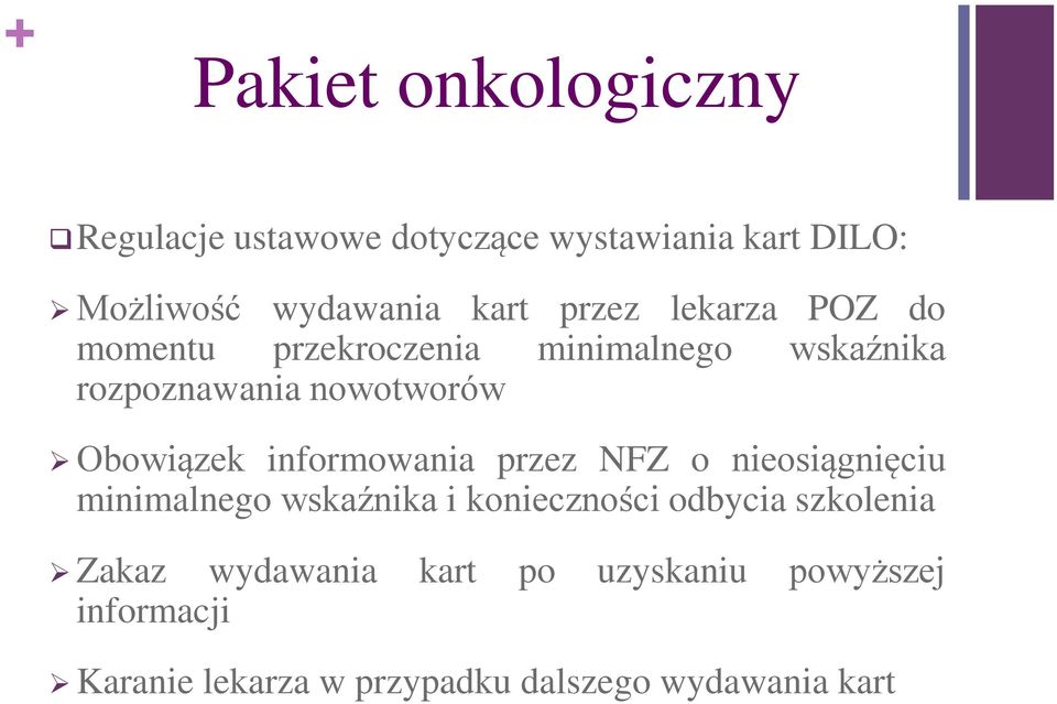 przez NFZ o nieosiągnięciu minimalnego wskaźnika i konieczności odbycia szkolenia Zakaz