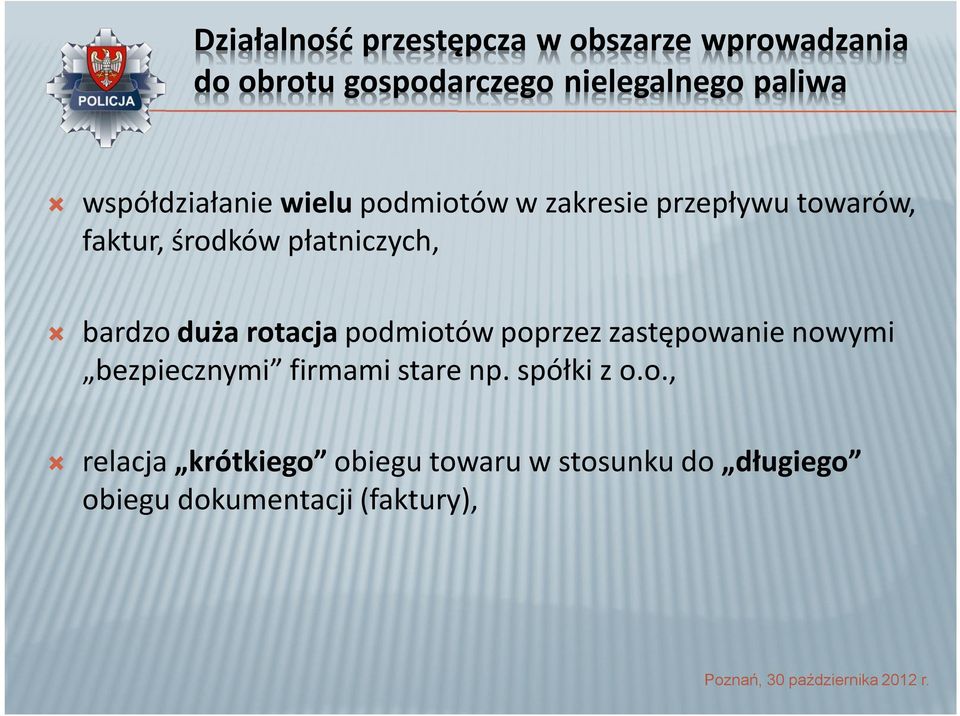 bardzo duża rotacja podmiotów poprzez zastępowanie nowymi bezpiecznymi firmami stare np.