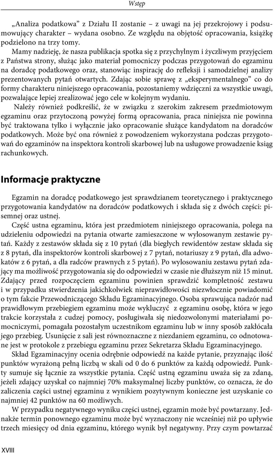 stanowiąc inspirację do refleksji i samodzielnej analizy prezentowanych pytań otwartych.