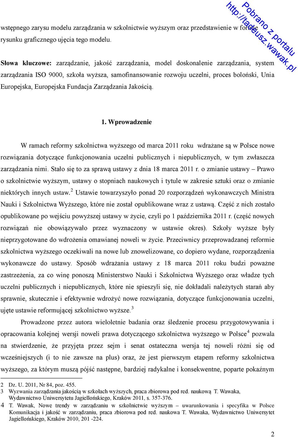 Europejska Fundacja Zarządzania Jakością. 1.