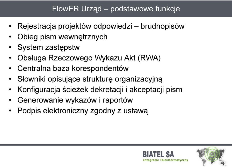 korespondentów Słowniki opisujące strukturę organizacyjną Konfiguracja ścieżek