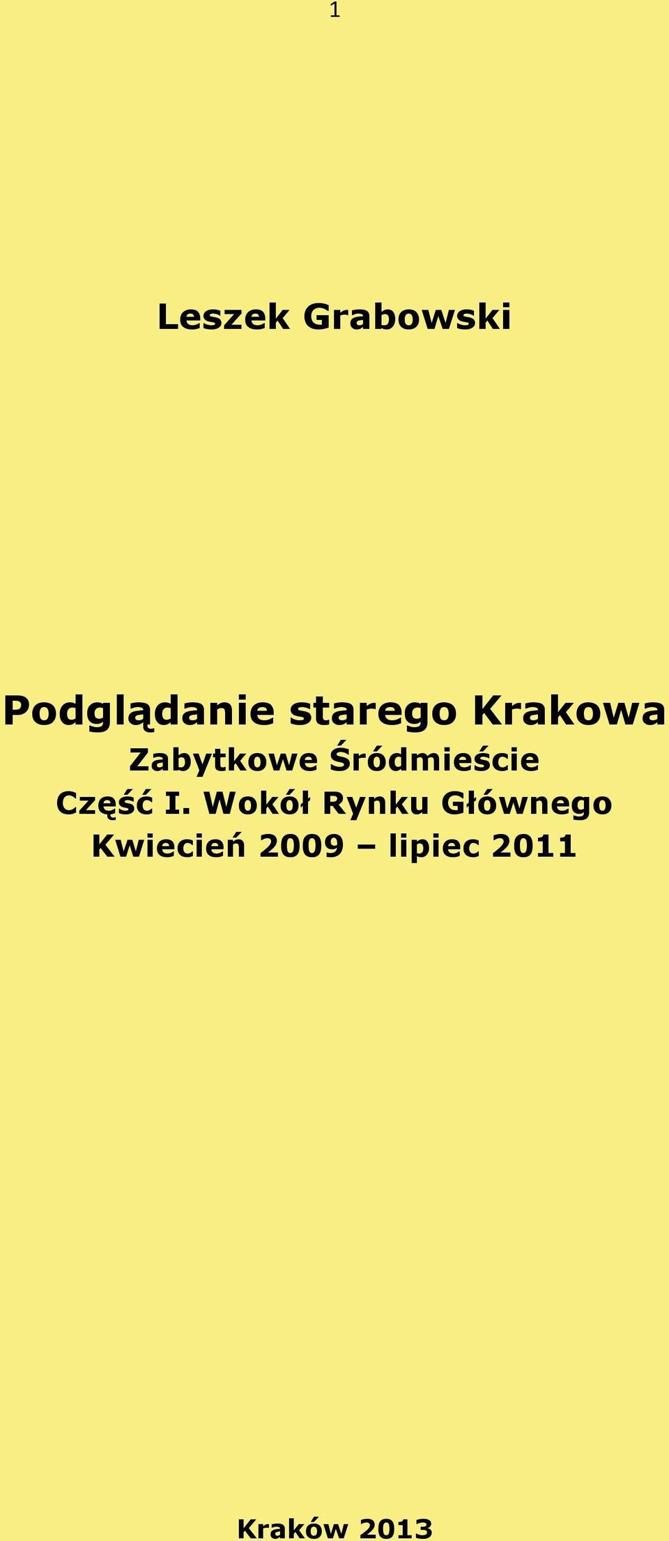 Śródmieście Część I.