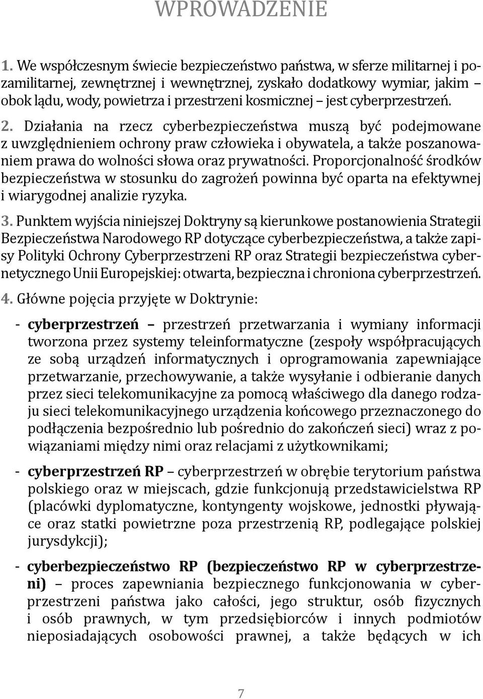 jest cyberprzestrzeń. 2.